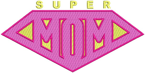 Super Mom Diamond Frame Filled Machine Embroidery Design Digitized Pattern