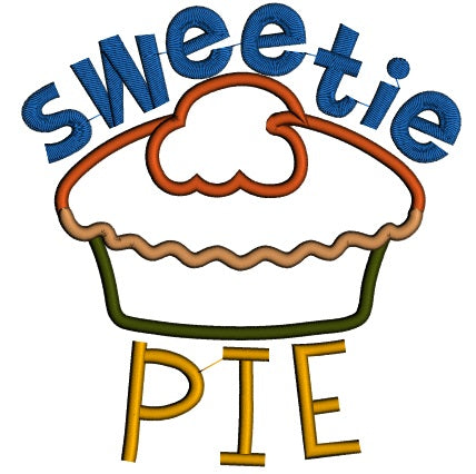 Sweetie Pie Applique Machine Embroidery Design Digitized Pattern