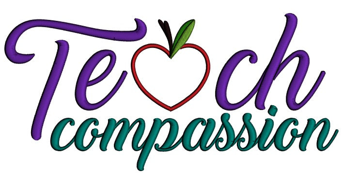 Teach Compassion Autism Awareness Applique Machine Embroidery Design Digitized Pattern