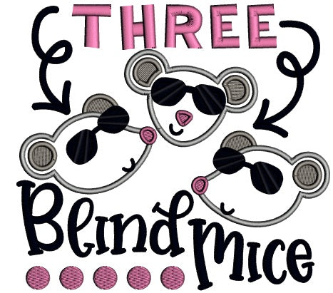 Three Blind Mice Applique Machine Embroidery Design Digitized Pattern