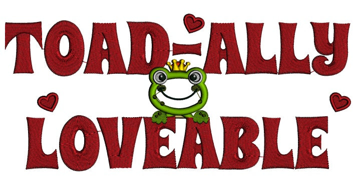 Toad-Ally Loveable Little King Frog Applique Machine Embroidery Design Digitized Pattern
