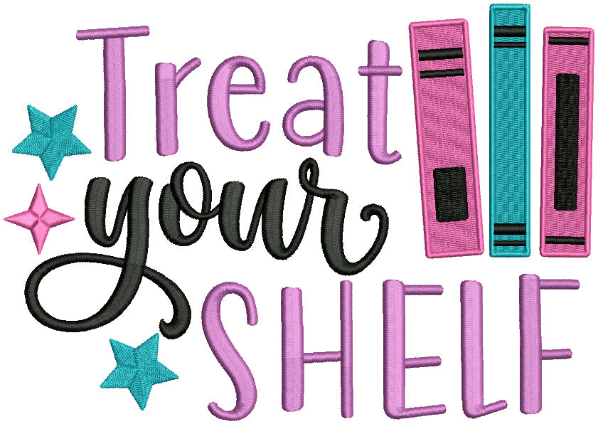 Treat Your Shelf School Filled Machine Embroidery Design Digitized Pattern