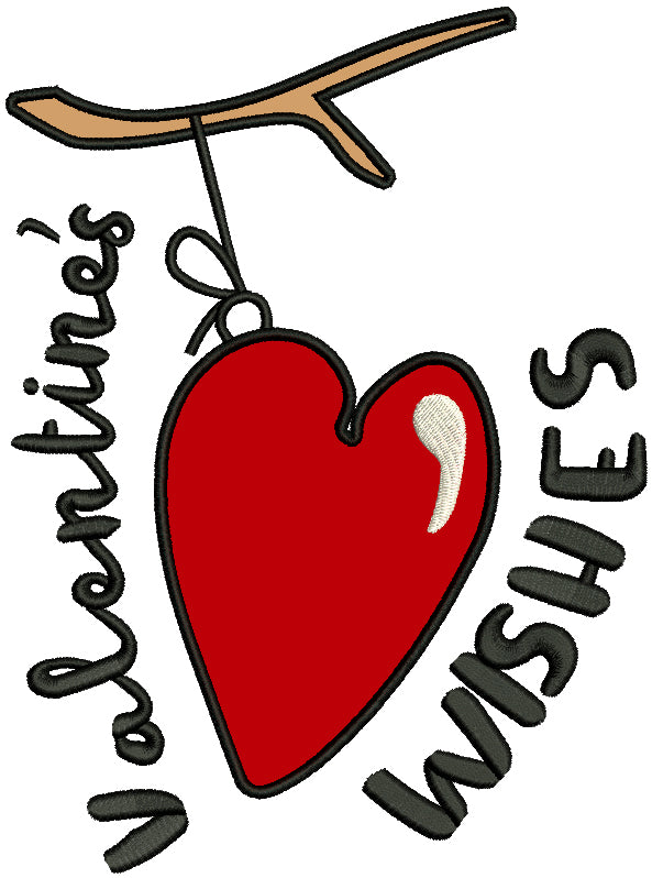 Valentine's Wishes Applique Machine Embroidery Design Digitized Pattern