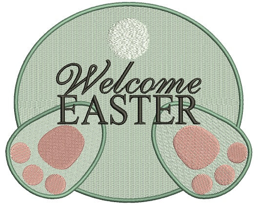 Welcome Easter Filled Machine Embroidery Design Digitized Pattern