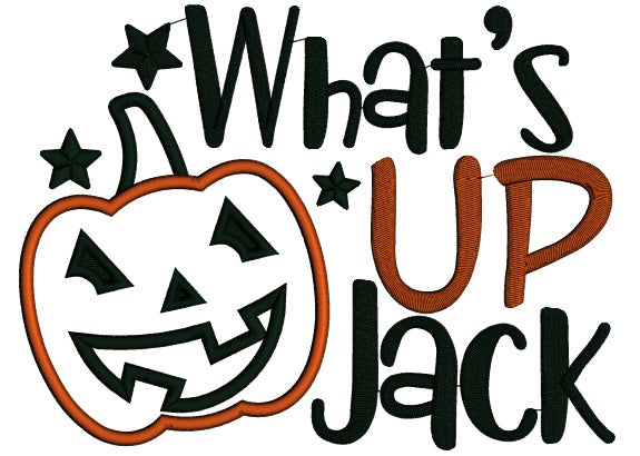 What's Up Jack Halloween Pumpkin Applique Machine Embroidery Design Digitized Pattern