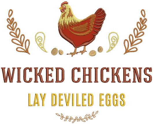 Wicked Chickens Lay Deviled Eggs Applique Machine Embroidery Design Digitized Pattern
