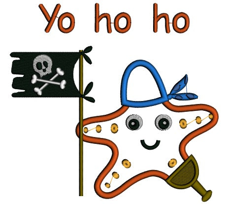 Yo Ho Ho Star Fish Pirate Applique Machine Embroidery Design Digitized Pattern