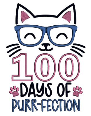 100 Days Of Purr-Fection Cat School Applique Machine Embroidery Design Digitized Pattern