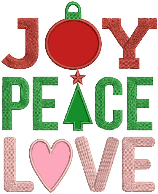 Joy Peace Love Christmas Applique Machine Embroidery Design Digitized Pattern
