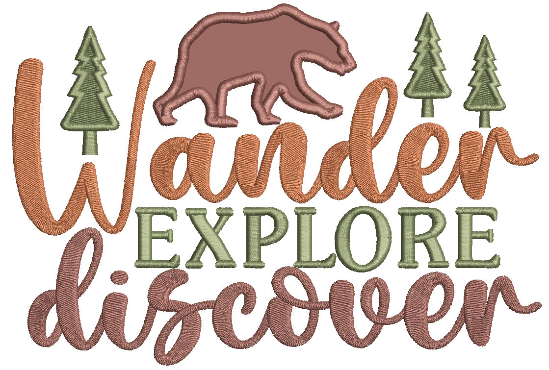 Wander Explore Discover Bear Applique Machine Embroidery Design Digitized Pattern