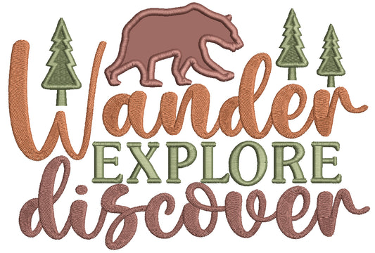 Wander Explore Discover Bear Applique Machine Embroidery Design Digitized Pattern