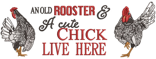 An Old Rooster And a Cute Chick Live Here Filled Machine Embroidery Design Digitized Pattern
