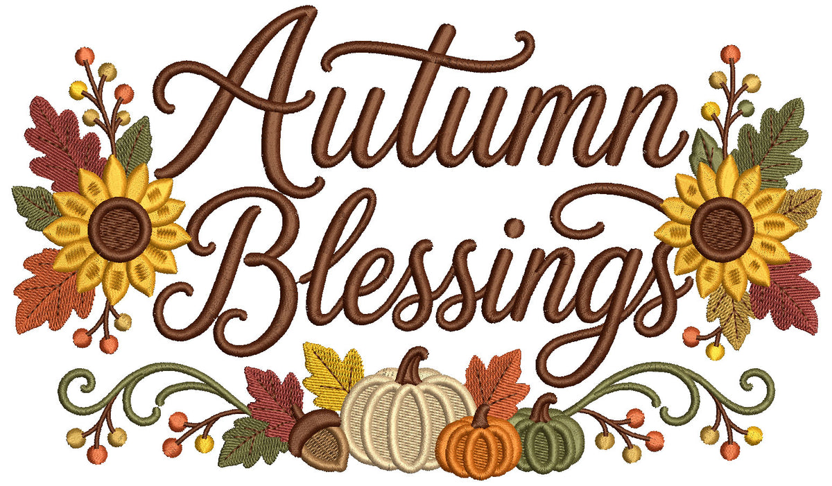 Autumn Blessings Pumpkins And Sunflowers Machine Embroidery Design - Filled
