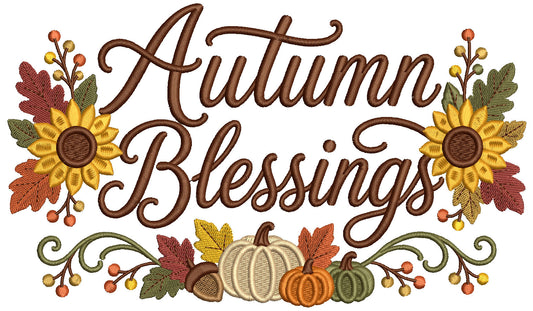 Autumn Blessings Pumpkins And Sunflowers Machine Embroidery Design - Filled