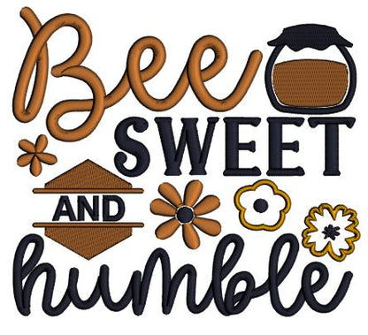 Bee Sweet And Humble Spring Applique Machine Embroidery Design Digitized Pattern
