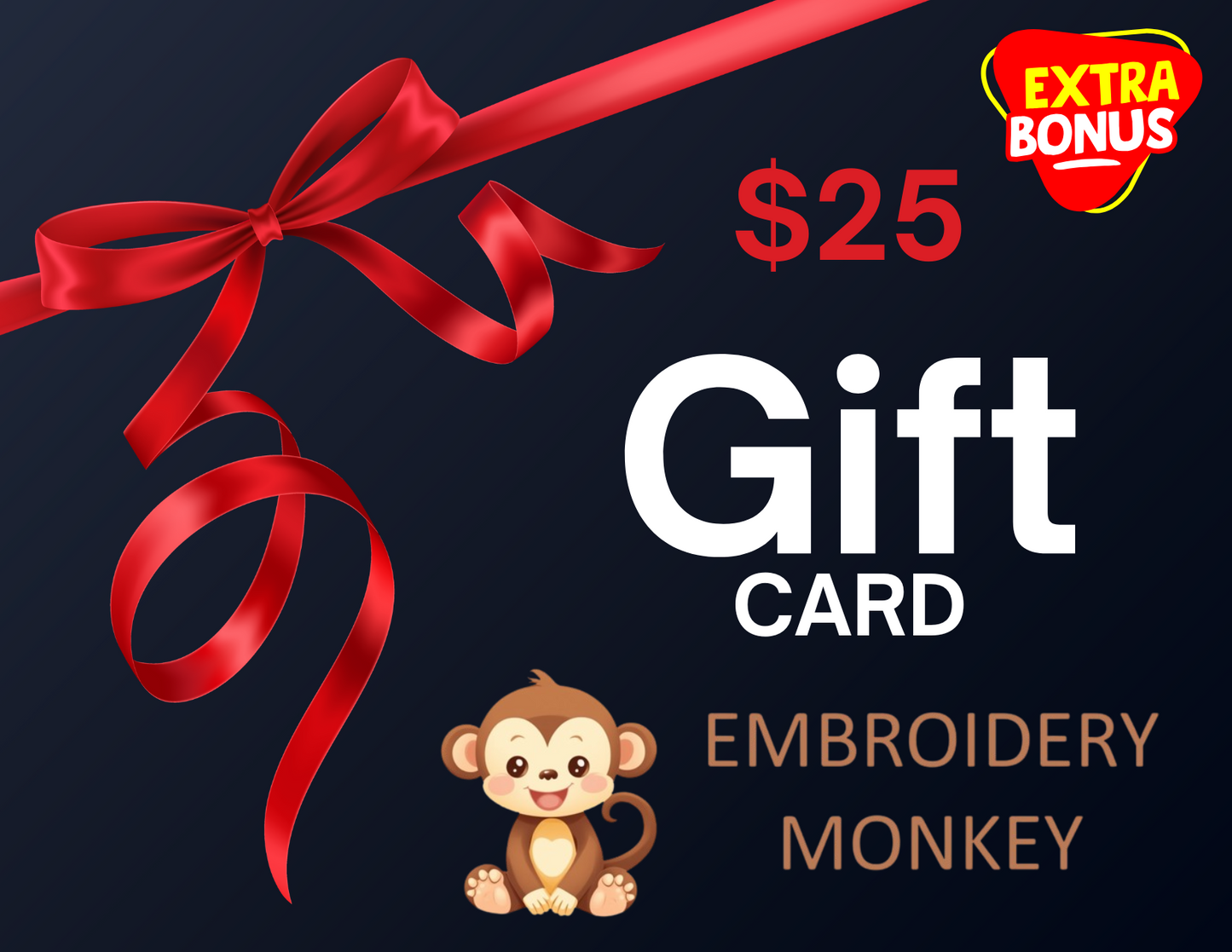 $25 Gift Card With Extra Bonus