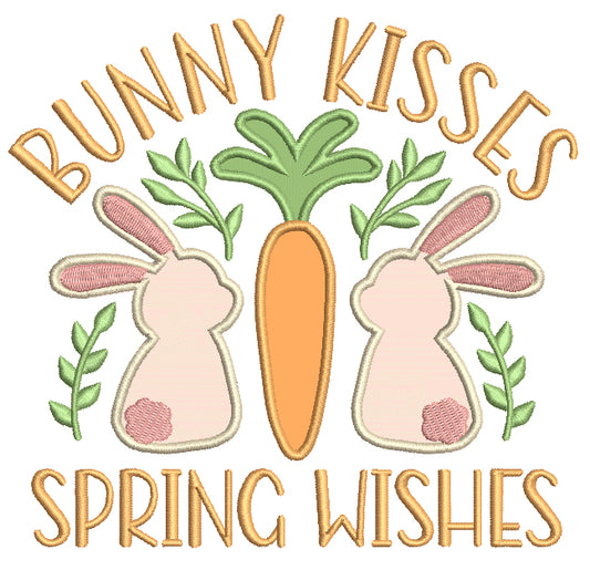 Bunny Kisses Spring Wishes Easter Bunny Applique Machine Embroidery Design Digitized Pattern
