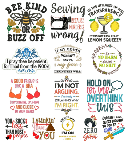 Sarcastic Sayings Machine Embroidery Designs Set 2 - 24 Designs