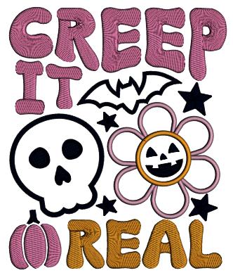 Creep It Real Skull And Flower Halloween Applique Machine Embroidery Design Digitized Pattern