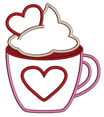 Cup Of Love Coffee With Hearts Valentine's Day Love Applique Machine Embroidery Design Digitized Pattern