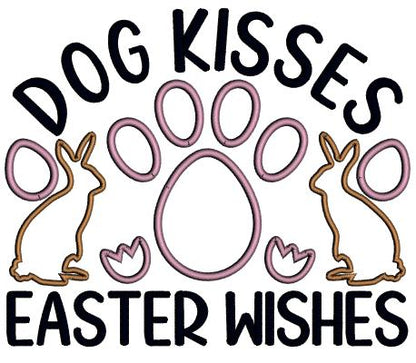 Dog Kisses Easter Wishes Two Bunnies Easter Applique Machine Embroidery Design Digitized Pattern