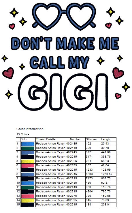 Don't Make Me Call My Gigi Heart-Shaped Sunglasses Applique Machine Embroidery Design Digitized Pattern