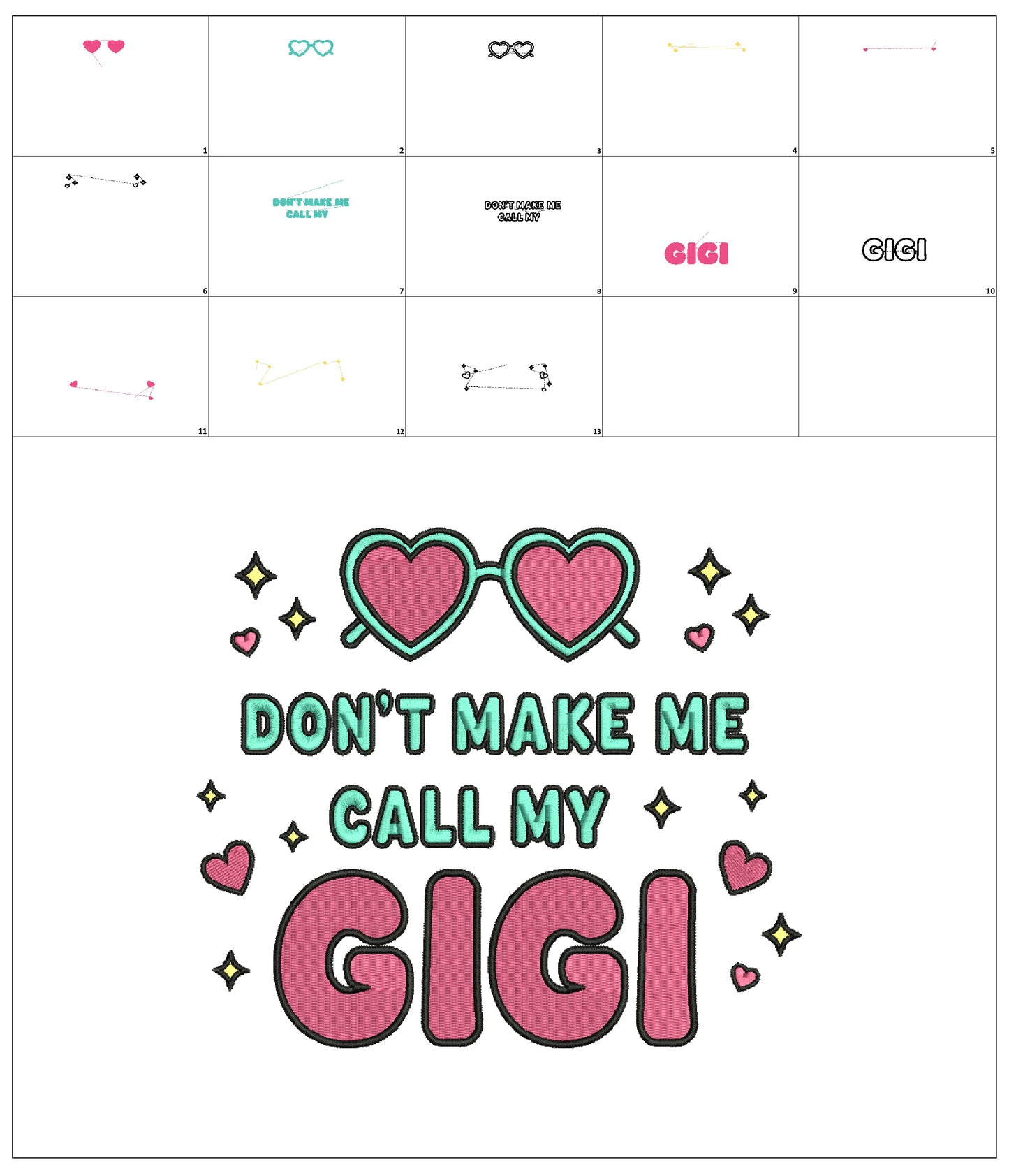 Don't Make Me Call My Gigi Heart-Shaped Sunglasses Filled Machine Embroidery Design Digitized Pattern