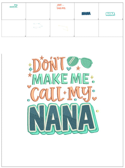 Don't Make Me Call My Nana Stars and Sunglasses Summer Filled Machine Embroidery Design Digitized Pattern