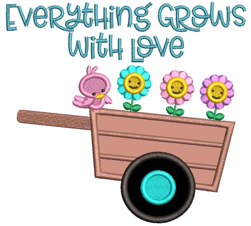 Everything Grows With Love Flowers Bird And The Wagon Applique Machine Embroidery Design Digitized Pattern