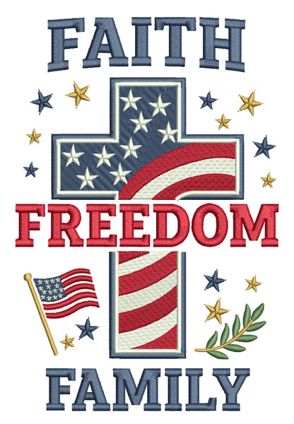 Faith Freedom Family Cross With American Flag Patriotic Independence Day 4th of July Filled Machine Embroidery Design Digitized Pattern