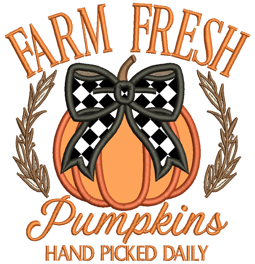 Farm Fresh Pumpkins Hand Picked Daily Halloween Applique Machine Embroidery Design Digitized Pattern