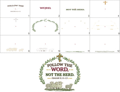 Follow the Word Not the Herd Isaiah 8:11-13 Machine Embroidery Design – Christian Bible Verse Filled Pattern