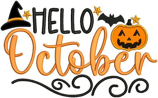 Hello October Pumpkin And Witch Hat Halloween Applique Machine Embroidery Design Digitized Pattern