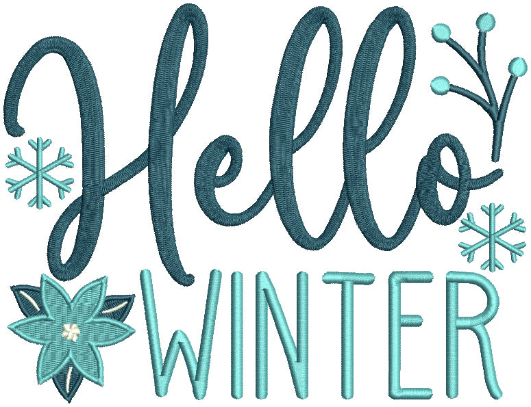 Hello Winter Snowflakes Christmas Filled Machine Embroidery Design Digitized Pattern