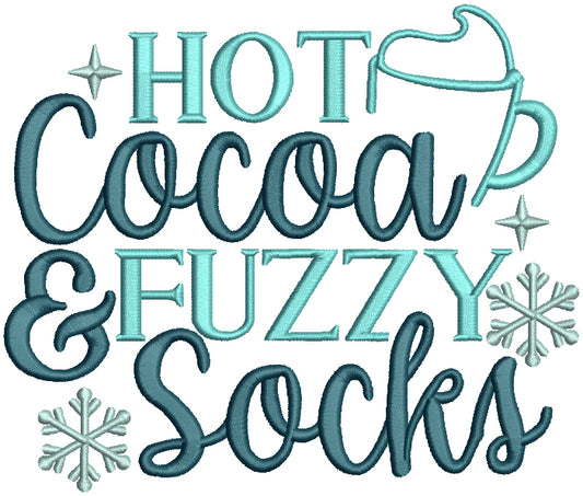 Hot Cocoa And Fuzzy Socks Christmas Filled Machine Embroidery Design Digitized Pattern