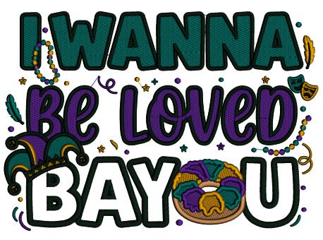 I Wanna Be Loved BAOU – Doughnut Mardi Gras Applique Machine Embroidery Design