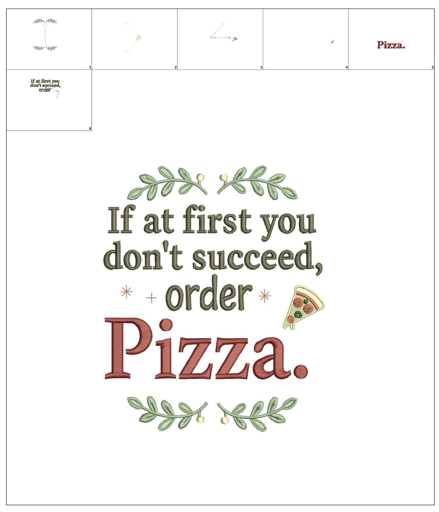🍕😏 If at First You Don't Succeed, Order Pizza Saying Filled Machine Embroidery Design Digitized Pattern