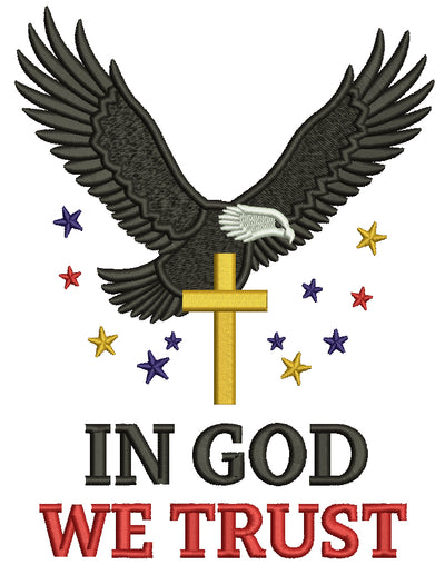 🦅✝️ In God We Trust – Bold Eagle & Cross Filled Machine Embroidery Design ✝️🦅
