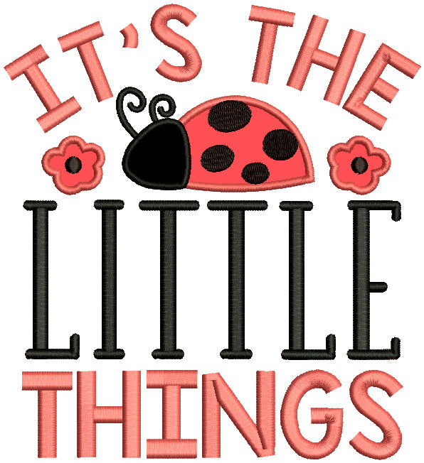 It's The Little Things Ladybug And Flowers Applique Machine Embroidery ...