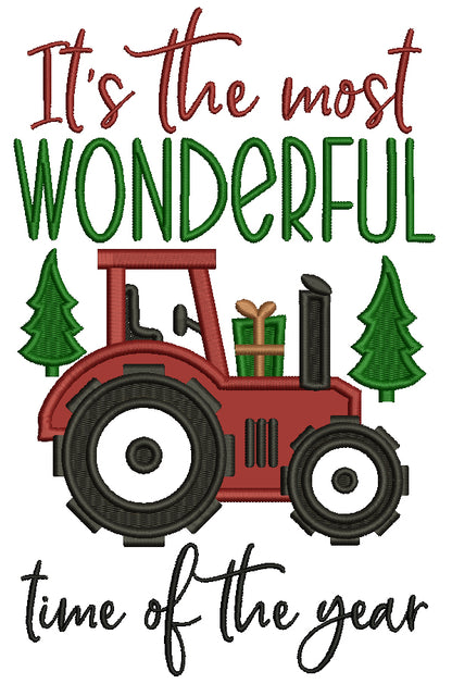 It's The Most Wonderful Time Of The Year Tractor And Christmas Trees Applique Machine Embroidery Design Digitized Pattern