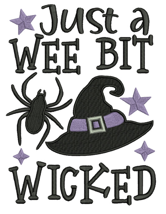 Just a Wee Bit Wicked Witch Hat and Spider Halloween Filled Machine Embroidery Design Digitized Pattern