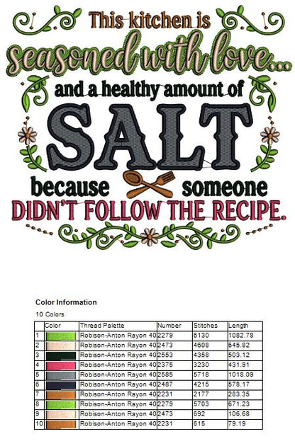 🍳❤️🧂 This Kitchen Is Seasoned with Love and a Healthy Amount of Salt Because Someone Didn’t Follow the Recipe – Funny Sarcastic Saying Filled Machine Embroidery Design