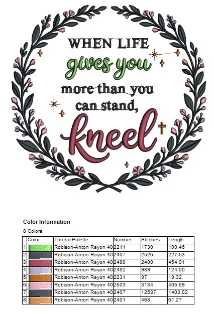 When Life Gives You More Than You Can Stand, Kneel Religious Filled Machine Embroidery Design Digitized Pattern