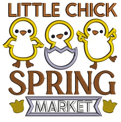 Little Chick Spring Market Easter Applique Machine Embroidery Design Digitized Pattern