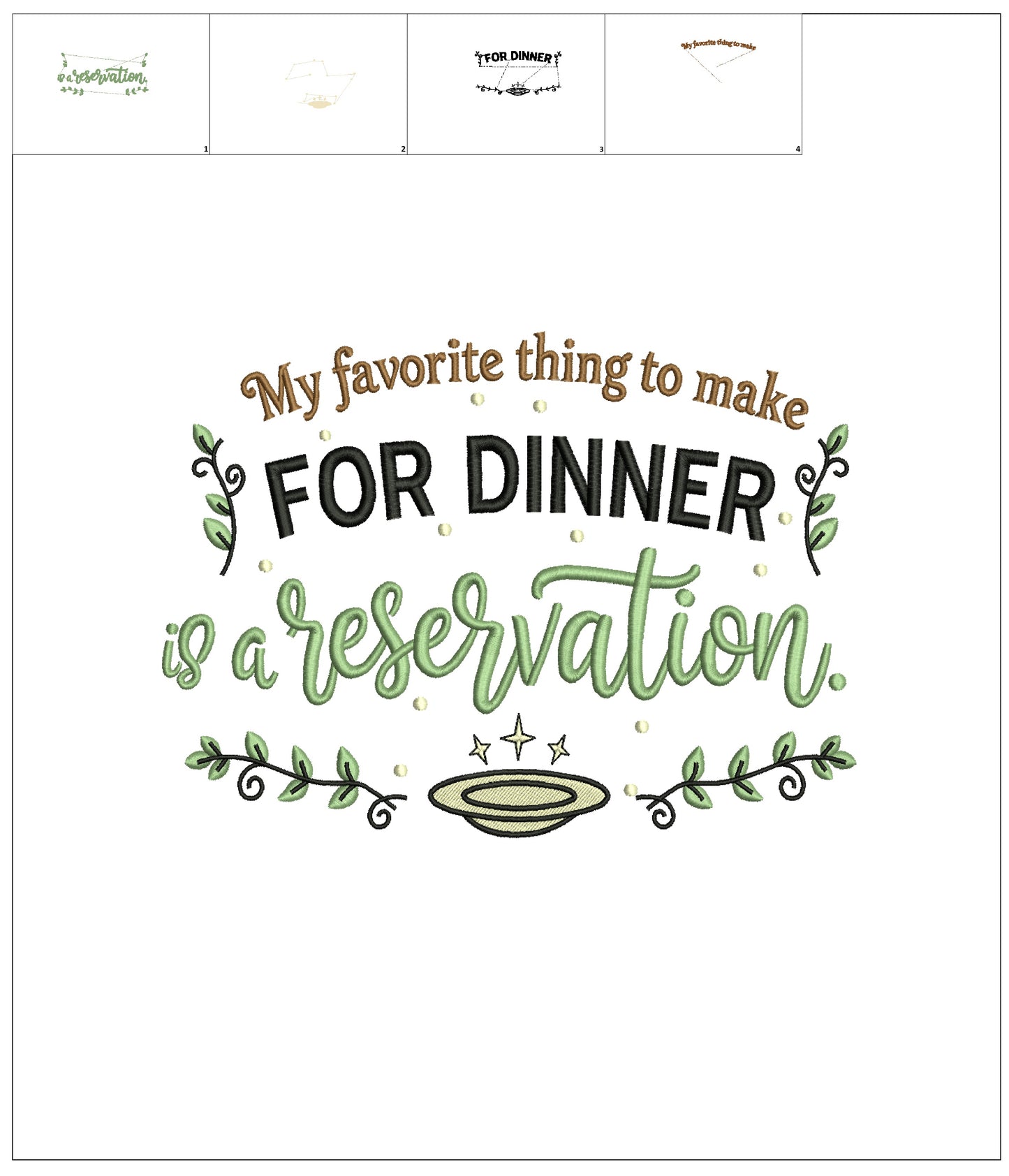 😏🍽️ My Favorite Thing to Make for Dinner Is a Reservation Sarcastic Saying Filled Machine Embroidery Design Digitized Pattern