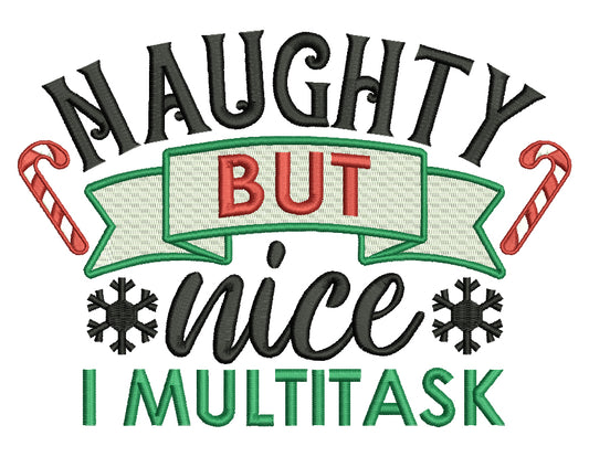Naughty But Nice I Multitask Christmas Filled Machine Embroidery Design Digitized Pattern