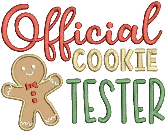 Official Cookie Tester Gingerbread Man Christmas Applique Machine Embroidery Design Digitized Pattern