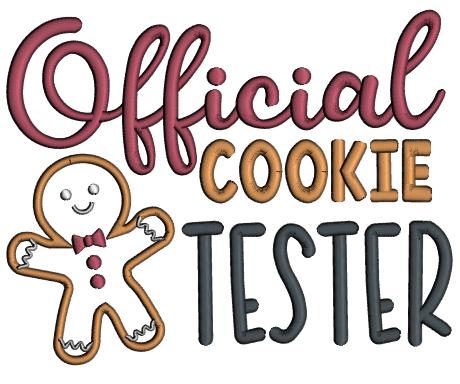 Official Cookie Tester Gingerbread Man Christmas Applique Machine Embroidery Design Digitized Pattern