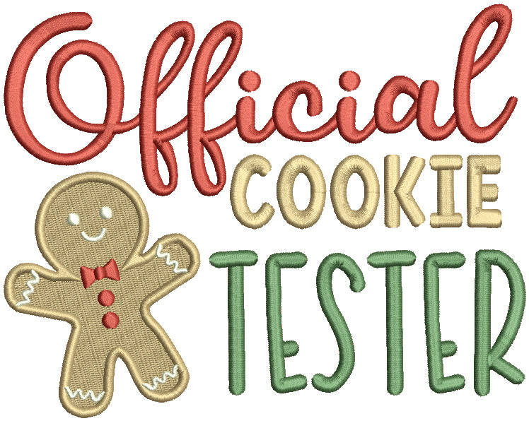 Official Cookie Tester Gingerbread Man Christmas Filled Machine Embroidery Design Digitized Pattern