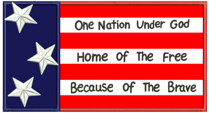 One Nation Under God Home of the Free Because of the Brave Patriotic Independence Day 4th of July Applique Machine Embroidery Design Digitized Pattern